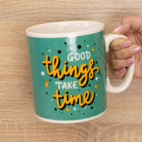 Кружка Гигант Все хорошее требует времени Good things take time Кружка Гигант Все хорошее требует времени Good things take time