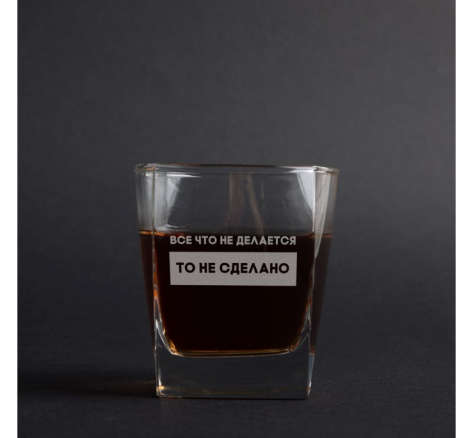 Стакан для виски "Все что не делается", русский, Крафтовая коробка