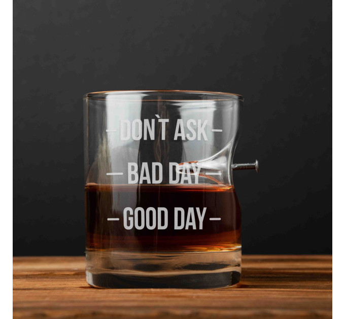 Стакан с гвоздем "Don`t ask. Bad day. Good day", английский, Тубус из шпона
